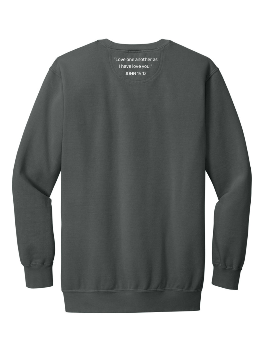 Pre-Order Seint Grace Sweatshirt - Love One Another John 15:12
